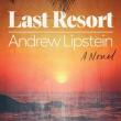 Author Readings, January 18, 2022, 01/18/2022, Last Resort: A Novel of Fame, Fortune and Art
