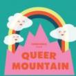 Comedy Clubs, July 23, 2019, 07/23/2019, Greetings from Queer Mountain: Comedy Showcase