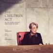 Films, May 09, 2019, 05/09/2019, The Children Act (2017) with Emma Thompson: Drama Of A Judge Who Has Problems In Private Life