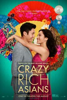 Films, April 13, 2019, 04/13/2019, Crazy Rich Asians (2018): Romantic comedy based on a bestseller
