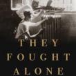 Author Readings, March 05, 2019, 03/05/2019, They Fought Alone: The True Story of the Starr Brothers, British Secret Agents in Nazi-Occupied France