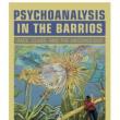 Author Readings, March 18, 2019, 03/18/2019, Psychoanalysis in the Barrios: Race, Class, and the Unconscious