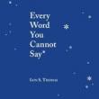 Poetry Readings, March 22, 2019, 03/22/2019, Every Word You Cannot Say: New Poems