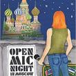 Author Readings, March 27, 2019, 03/27/2019, Open Mic Night Moscow: A Book About Experiences In Russia and Central Asia