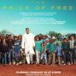 Films, February 28, 2019, 02/28/2019, The Price of Free: Winner of 2018 Best Documentary at Sundance