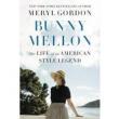 Author Readings, April 04, 2019, 04/04/2019, Bunny Mellon: The Life of an American Style Legend