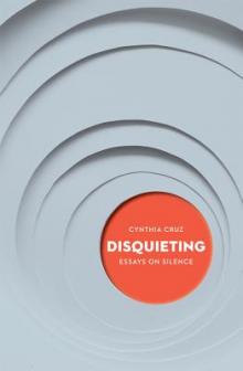 Author Readings, April 24, 2019, 04/24/2019, Disquieting: Essays on Silence