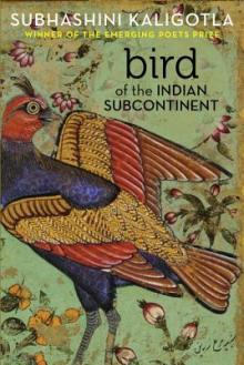 Poetry Readings, April 05, 2019, 04/05/2019, Bird of the Indian Subcontinent: Metamorphosing the Self