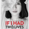 Author Readings, April 29, 2019, 04/29/2019, If I Had Two Lives: An Inspiring Meditation on Love, Loss, and the Presence of the Past