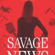 Author Readings, April 10, 2019, 04/10/2019, Savage News: Journalist's Tribulations