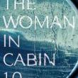 Book Clubs, April 17, 2019, 04/17/2019, The Woman in Cabin 10: Suspense at Sea