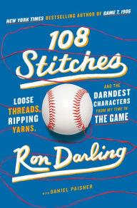 Author Readings, April 05, 2019, 04/05/2019, Ex-Mets pitcher Ron Darling discusses his book 108 Stitches: Loose Threads, Ripping Yarns, and the Darndest Characters from My Time in the Game
