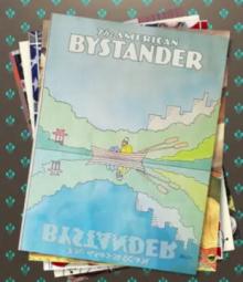 Discussions, April 16, 2019, 04/16/2019, The American Bystander: The Last Great Print Humor Magazine?