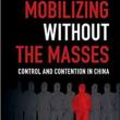Author Readings, April 18, 2019, 04/18/2019, Mobilizing Without the Masses: Control and Contention in China