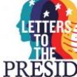 Performances, April 08, 2019, 04/08/2019, Letters to the President: Hopes, Concerns, Dreams