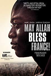 Films, April 12, 2019, 04/12/2019, May Allah Bless France! (2014): Saved by Rap