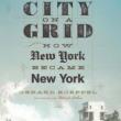 Discussions, May 06, 2019, 05/06/2019, Rethinking the Manhattan Grid