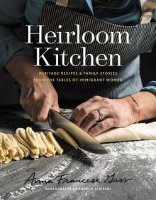 Author Readings, May 29, 2019, 05/29/2019, Heirloom Kitchen: Heritage Recipes and Family Stories from the Tables of Immigrant Women