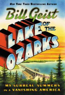 Author Readings, May 08, 2019, 05/08/2019, Lake of the Ozarks: My Surreal Summers in a Vanishing America