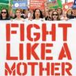 Author Readings, May 28, 2019, 05/28/2019, Fight Like a Mother: How a Grassroots Movement Took on the Gun Lobby and Why Women Will Change the World