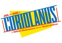 Plays, July 23, 2019, 07/23/2019, Coriolanus: Shakespeare's Blistering Drama