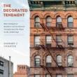 Author Readings, May 09, 2019, 05/09/2019, The Decorated Tenement: How Immigrant Builders and Architects Transformed the Slum in the Gilded Age