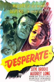 Films, May 14, 2019, 05/14/2019, Desperate (1947): Couple In Pursue Of Revenge