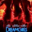 Films, June 21, 2019, 06/21/2019, Dreamgirls (2006): Two Time Oscar Winning Musical With Eddie Murphy, Jamie Foxx And Beyonc&eacute;