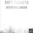 Poetry Readings, May 14, 2019, 05/14/2019, Soft Targets: New Poetry