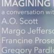 Discussions, May 08, 2019, 05/08/2019, Imagining Experience: A Conversation with Pulitzer Winner Margo Jefferson, Times Film Critic A.O. Scott, and More
