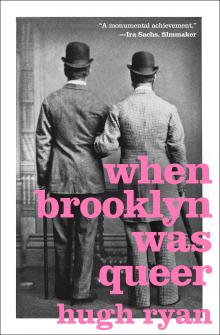 Author Readings, June 13, 2019, 06/13/2019, When Brooklyn Was Queer: A History