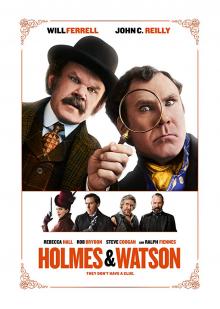 Films, June 27, 2019, 06/27/2019, Holmes & Watson (2018): Comedy Version Of The Classic
