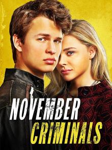 Films, May 10, 2019, 05/10/2019, November Criminals (2017): Teenager Investigates The Murder Of His Friend