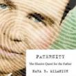Author Readings, June 13, 2019, 06/13/2019, Paternity: The Elusive Quest for the Father