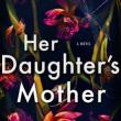 Author Readings, June 19, 2019, 06/19/2019, Her Daughter's Mother: Obsessions with Fertility