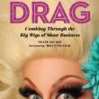 Author Readings, June 26, 2019, 06/26/2019, Drag: Combing Through the Big Wigs of Show Business