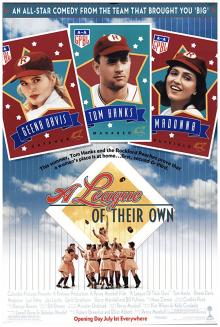 Films, June 04, 2019, 06/04/2019, A League of Their Own&nbsp;With Tom Hanks, Geena Davis, Lori Petty (1992): A Sports Comedy