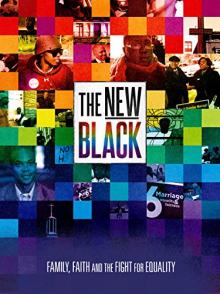 Films, June 04, 2019, 06/04/2019, Documentary: The New Black (2013): Approach Of African-Americans To Gay Rights