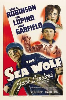 Films, June 19, 2019, 06/19/2019, The Sea Wolf (1941): Oscar Nominated Adventure Adapted From Jack London's Novel
