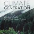 Author Readings, June 09, 2019, 06/09/2019, Climate Generation: Awakening to Our Children&rsquo;s Future