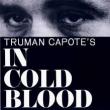 Films, July 12, 2019, 07/12/2019, In Cold Blood (1967):Four Time Oscar Nominated Crime
