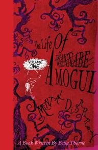 Poetry Readings, July 23, 2019, 07/23/2019, The Life of a Wannabe Mogul: Mental Disarray