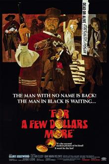 Films, June 20, 2019, 06/20/2019, Sergio Leone's For a Few Dollars More (1965): Spaghetti Western With Clint Eastwood