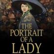 Book Clubs, July 30, 2019, 07/30/2019, The Portrait of a Lady: Henry James's Classic Novel