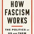 Author Readings, July 24, 2019, 07/24/2019, How Fascism Works: The Politics of Us and Them