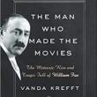 Author Readings, August 19, 2019, 08/19/2019, The Man Who Made the Movies: The Meteoric Rise and Tragic Fall of William Fox