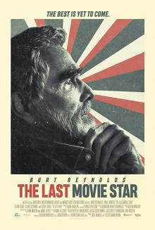 Films, July 27, 2019, 07/27/2019, The Last Movie Star (2017): Glory Days Are Behind For An Actor