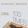 Author Readings, July 08, 2019, 07/08/2019, 100 Times: A Memoir of Sexism