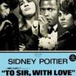 Films, June 21, 2019, 06/21/2019, To Sir, with Love (1967): British Drama On Racial Issues
