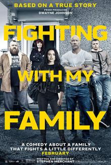 Films, July 13, 2019, 07/13/2019, Fighting with My Family (2019): Sports Comedy Based On A True Story With&nbsp;Dwayne Johnson